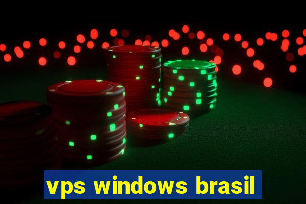 vps windows brasil